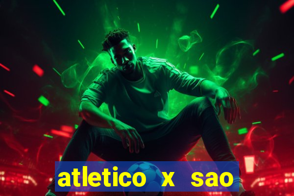 atletico x sao paulo palpites