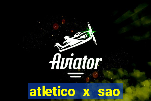 atletico x sao paulo palpites