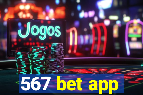 567 bet app