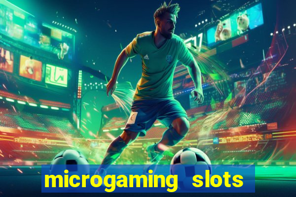 microgaming slots free play