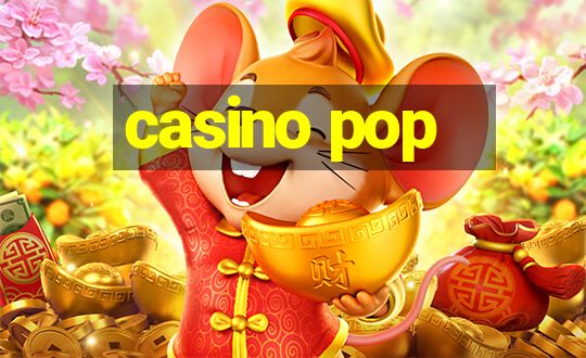 casino pop