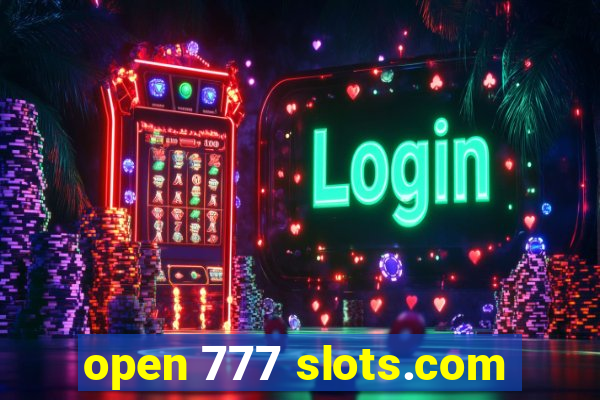 open 777 slots.com