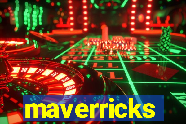 maverricks