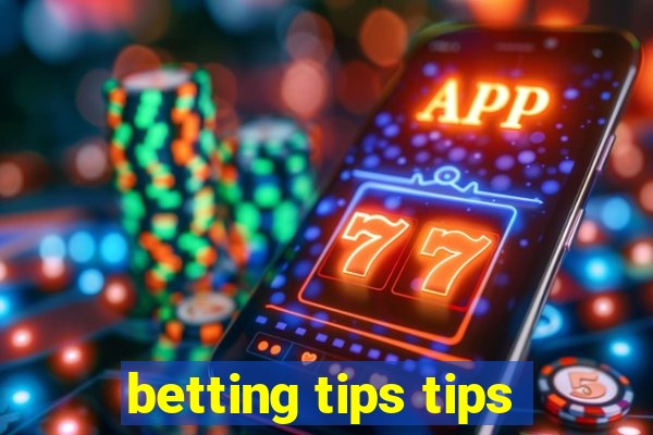 betting tips tips