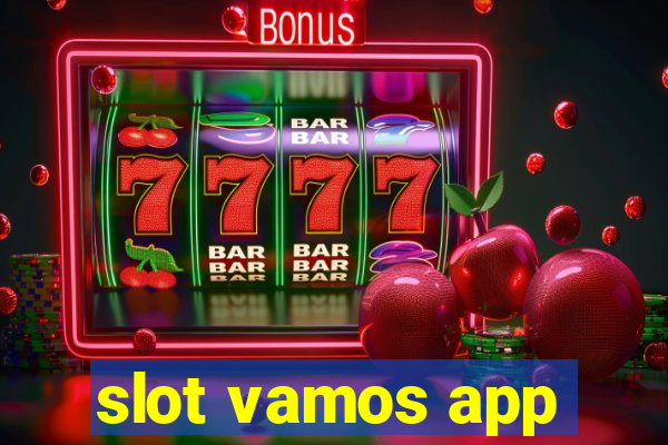 slot vamos app