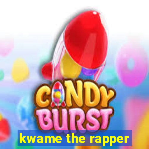 kwame the rapper