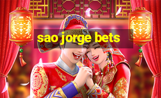 sao jorge bets