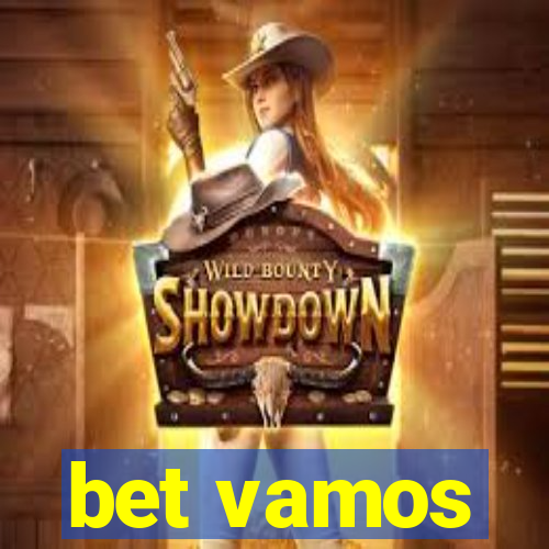 bet vamos