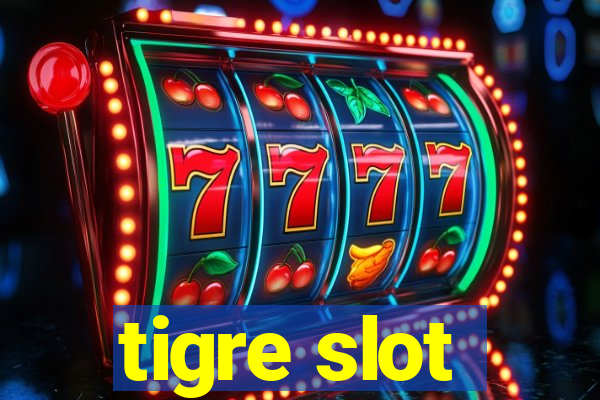 tigre slot