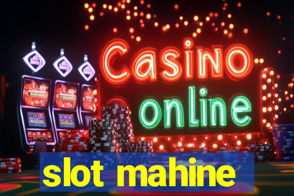 slot mahine