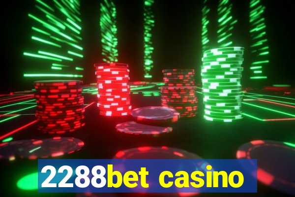 2288bet casino