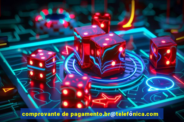 comprovante de pagamento.br@telefônica.com