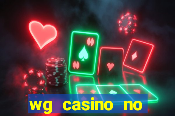 wg casino no deposit bonus