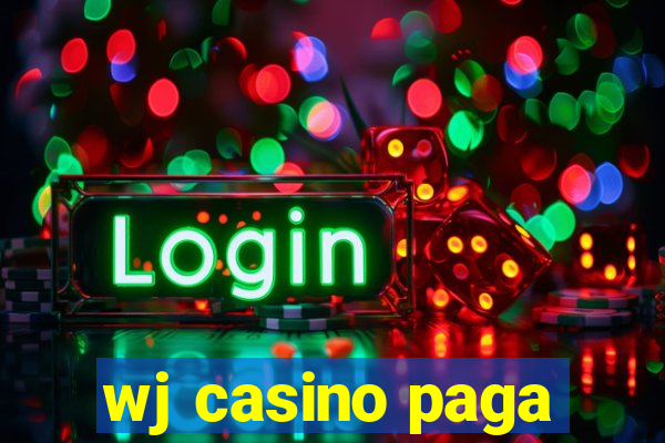 wj casino paga