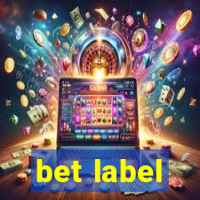 bet label