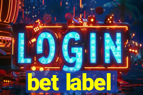 bet label