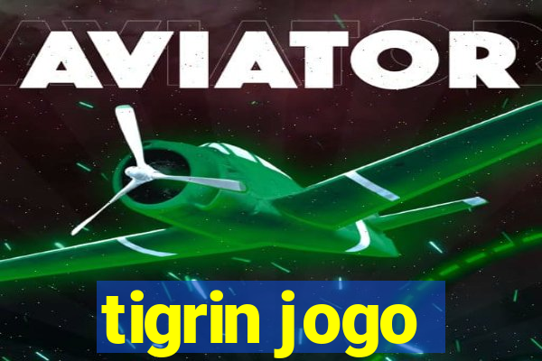 tigrin jogo