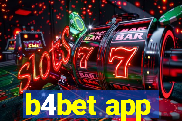 b4bet app