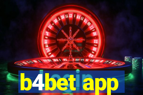 b4bet app