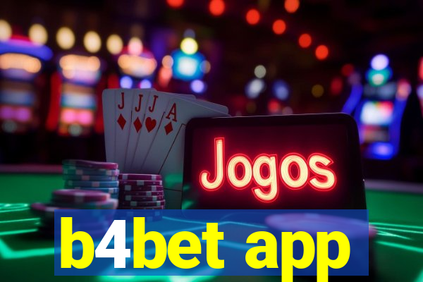 b4bet app