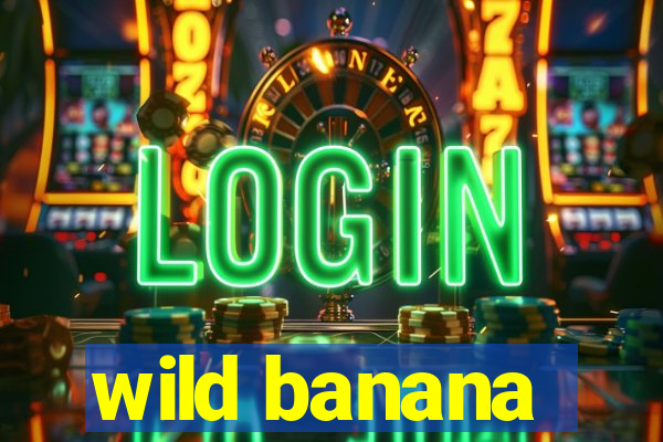 wild banana