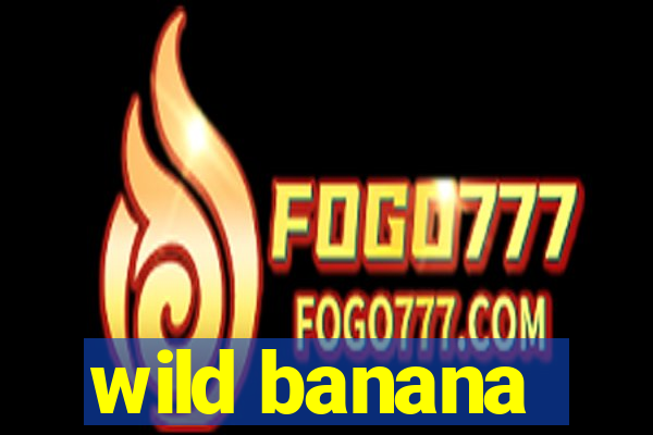 wild banana