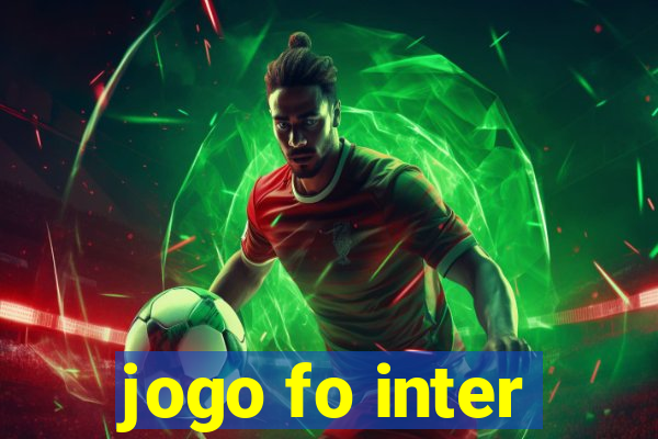 jogo fo inter