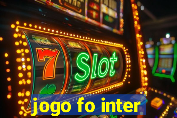 jogo fo inter