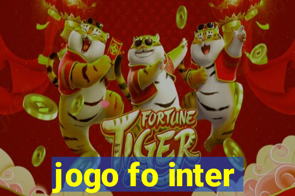 jogo fo inter