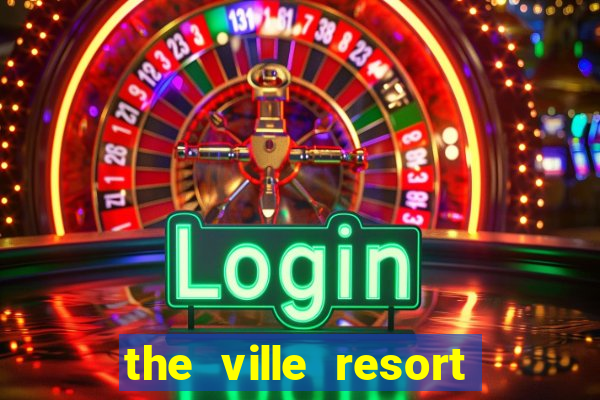 the ville resort casino townsville