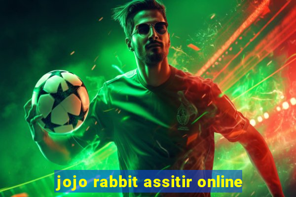 jojo rabbit assitir online