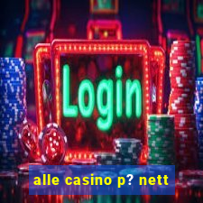 alle casino p? nett