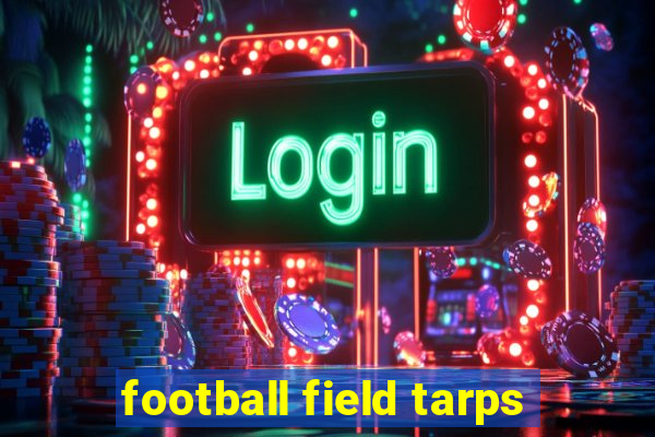 football field tarps