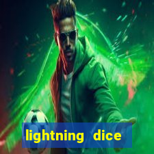 lightning dice valendo dinheiro