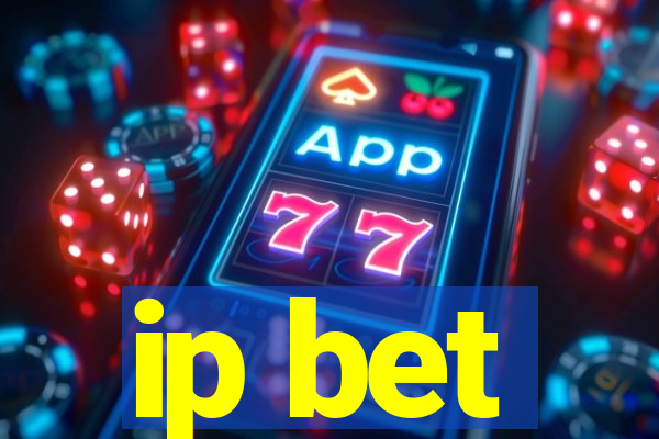 ip bet