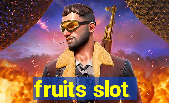 fruits slot