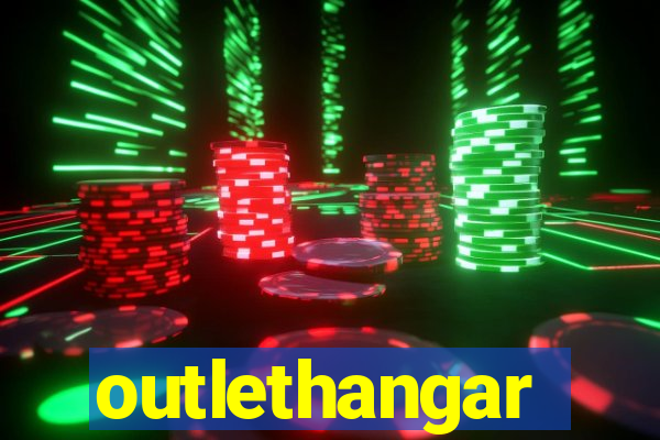 outlethangar