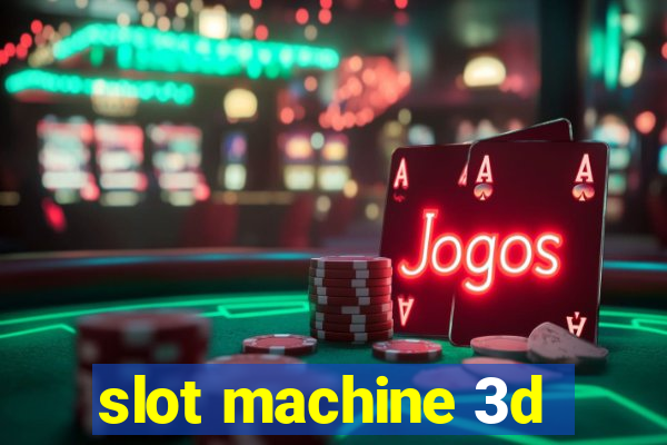 slot machine 3d