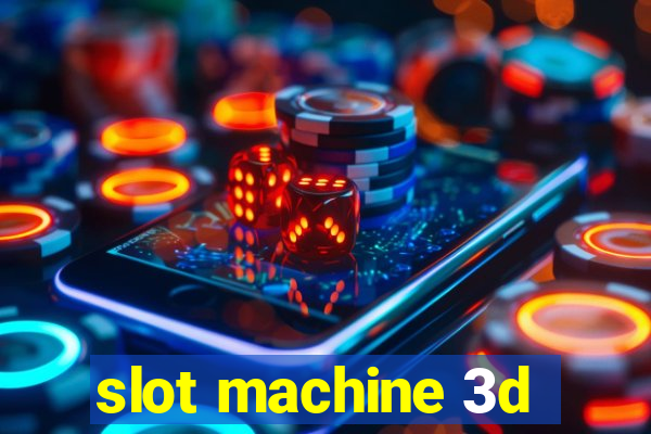 slot machine 3d