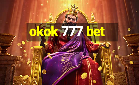 okok 777 bet