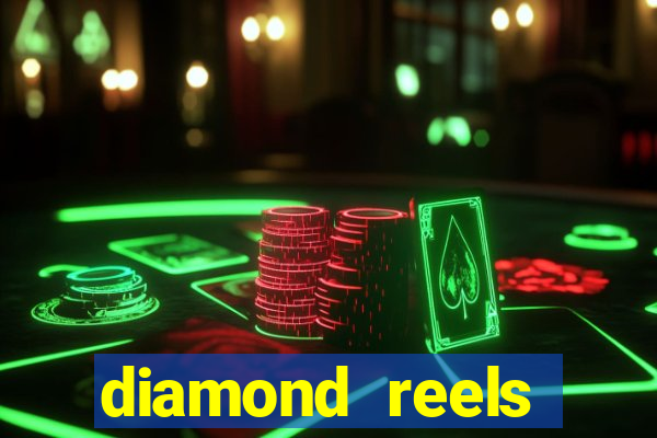 diamond reels casino review