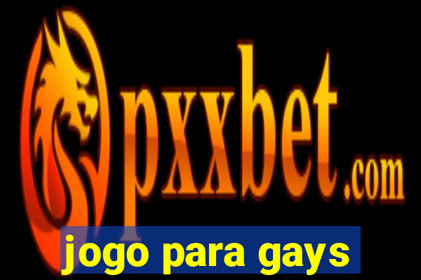 jogo para gays