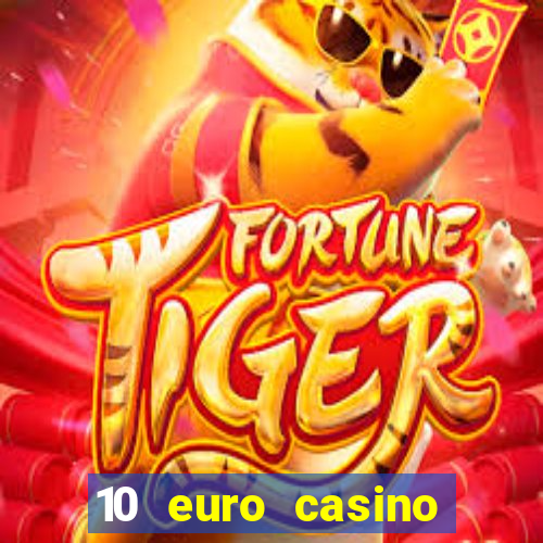 10 euro casino bonus ohne einzahlung 2021