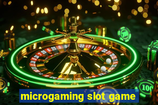 microgaming slot game