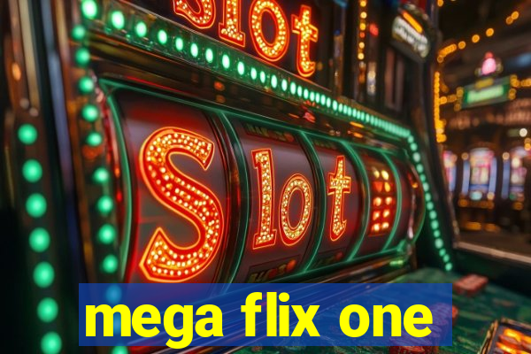 mega flix one