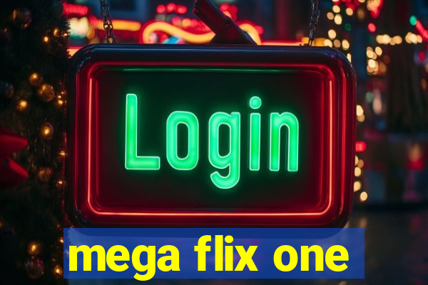 mega flix one