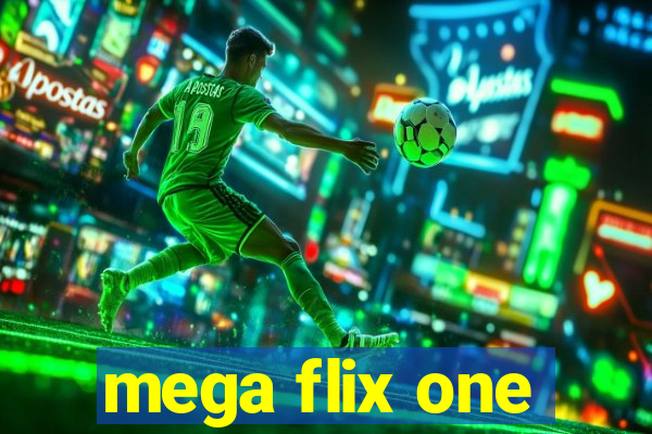 mega flix one