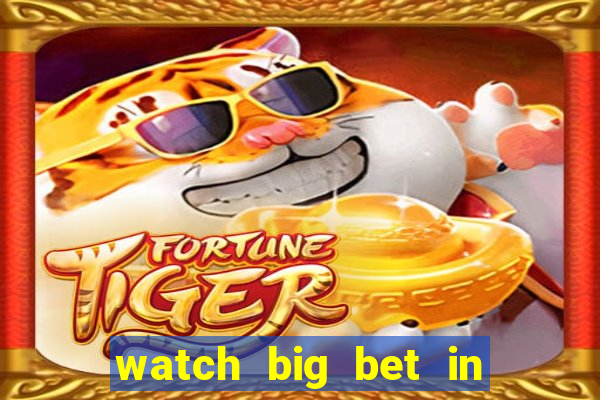 watch big bet in new zealand