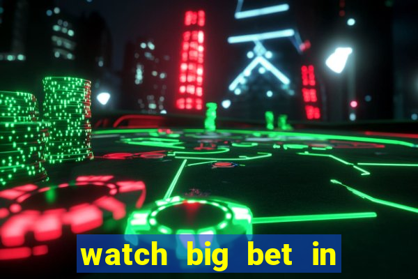 watch big bet in new zealand