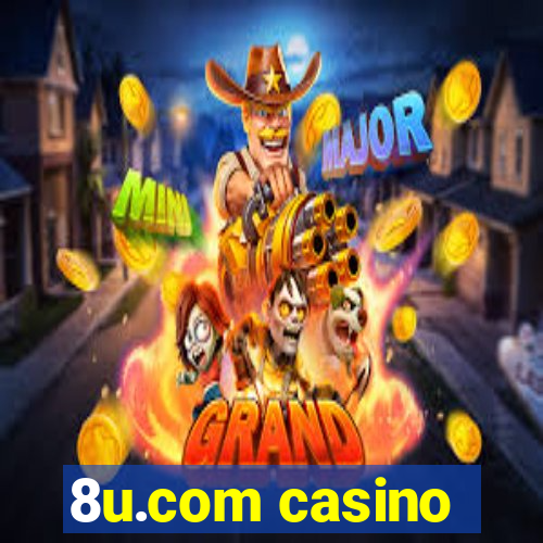 8u.com casino